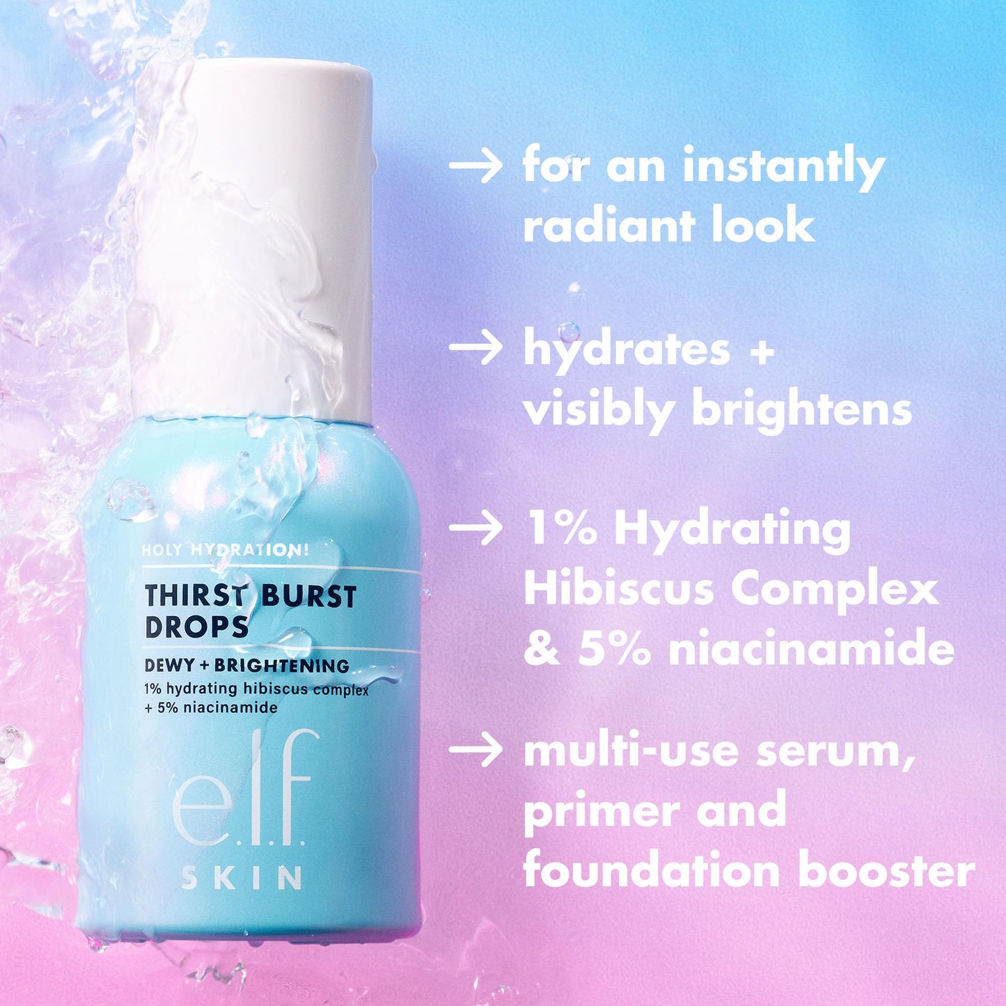 e.l.f. SKIN Holy Hydration! Thirst Burst Drops, Serum For A Radiant Complexion